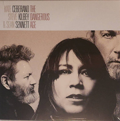 Kate Ceberano, Steve Kilby & Sean Sennett - The Dangerous Age (White Vinyl)